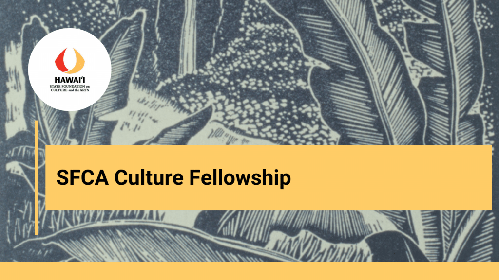 Graphic with text reading SFCA Culture Fellowship